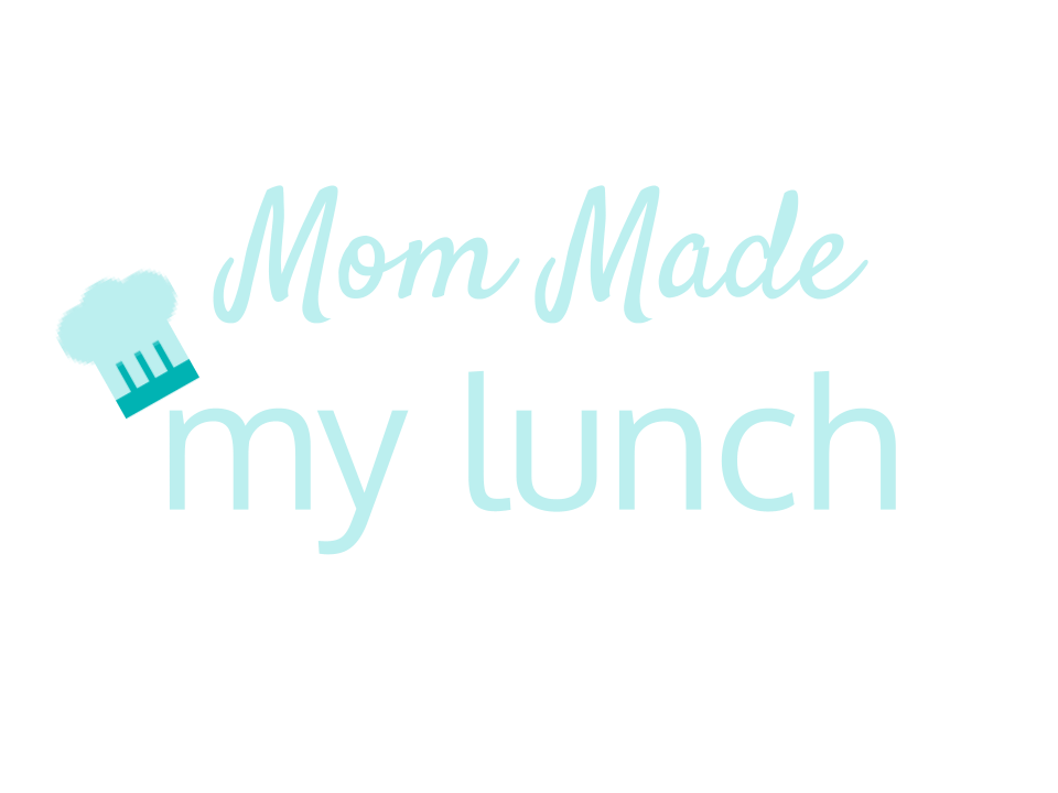 Mom Made My Lunch